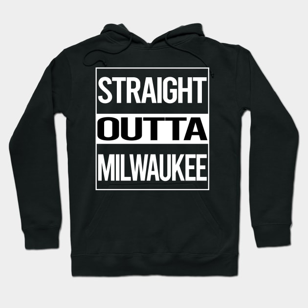 Straight Outta Milwaukee Hoodie by Atlas Skate